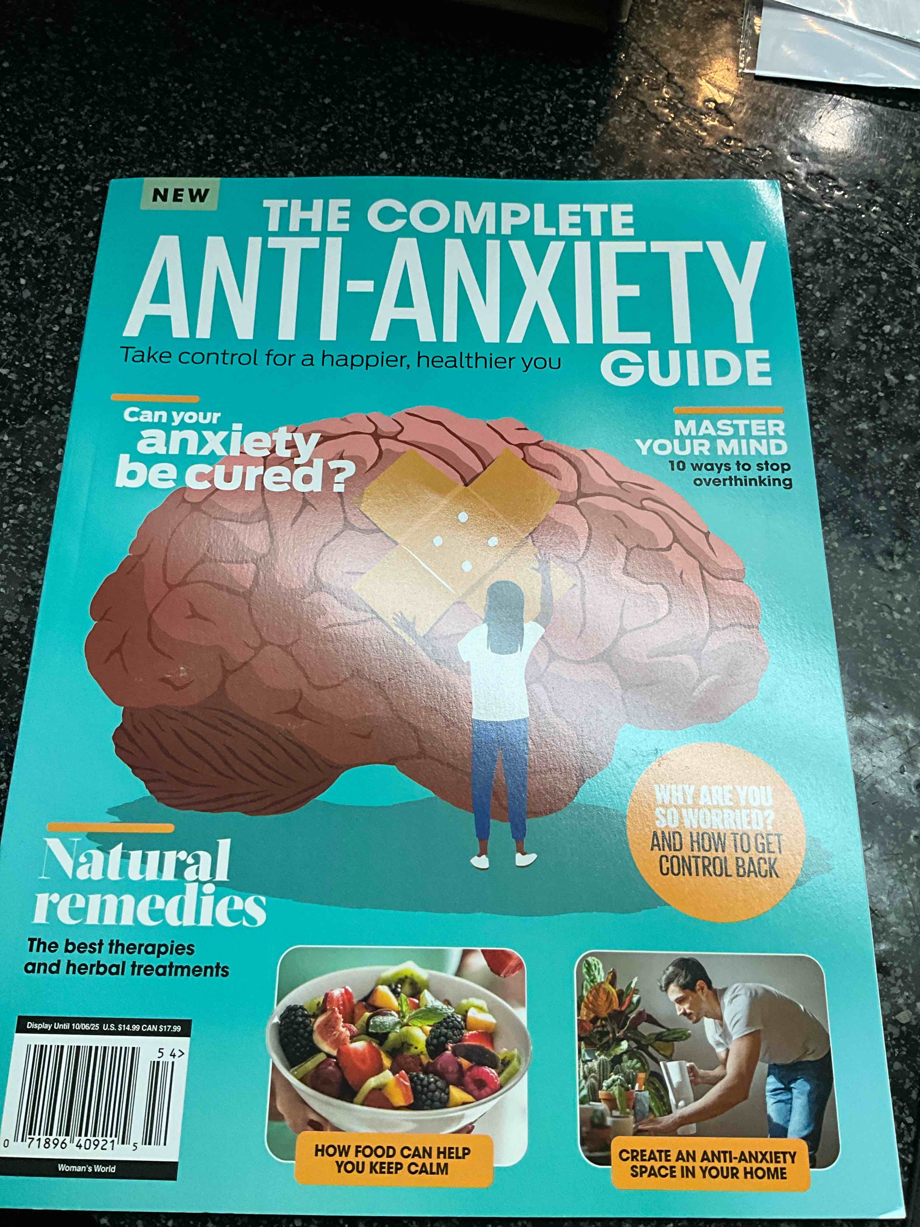 NEW - The Complete Anti-Anxiety Guide - Take control for a happier healthier you 