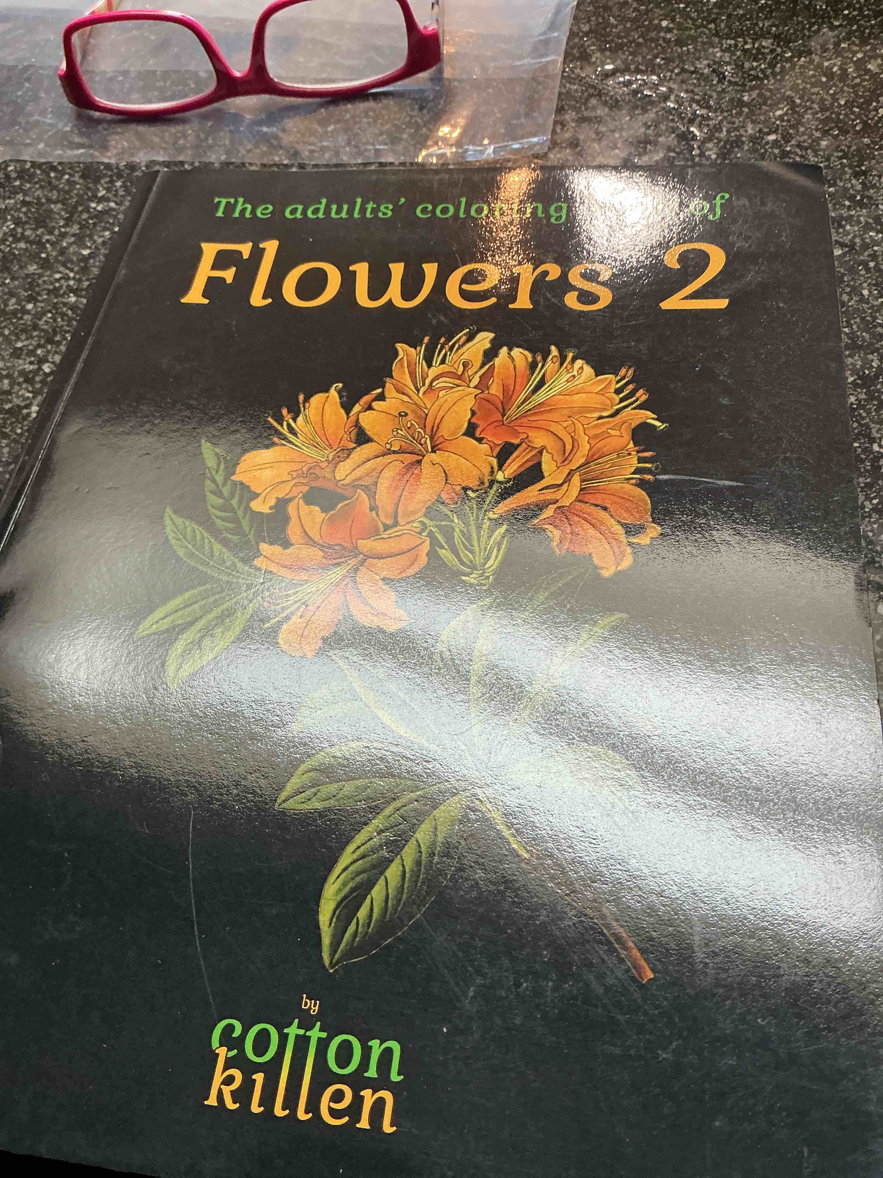 The Adult Coloring Book Of Flowers 2