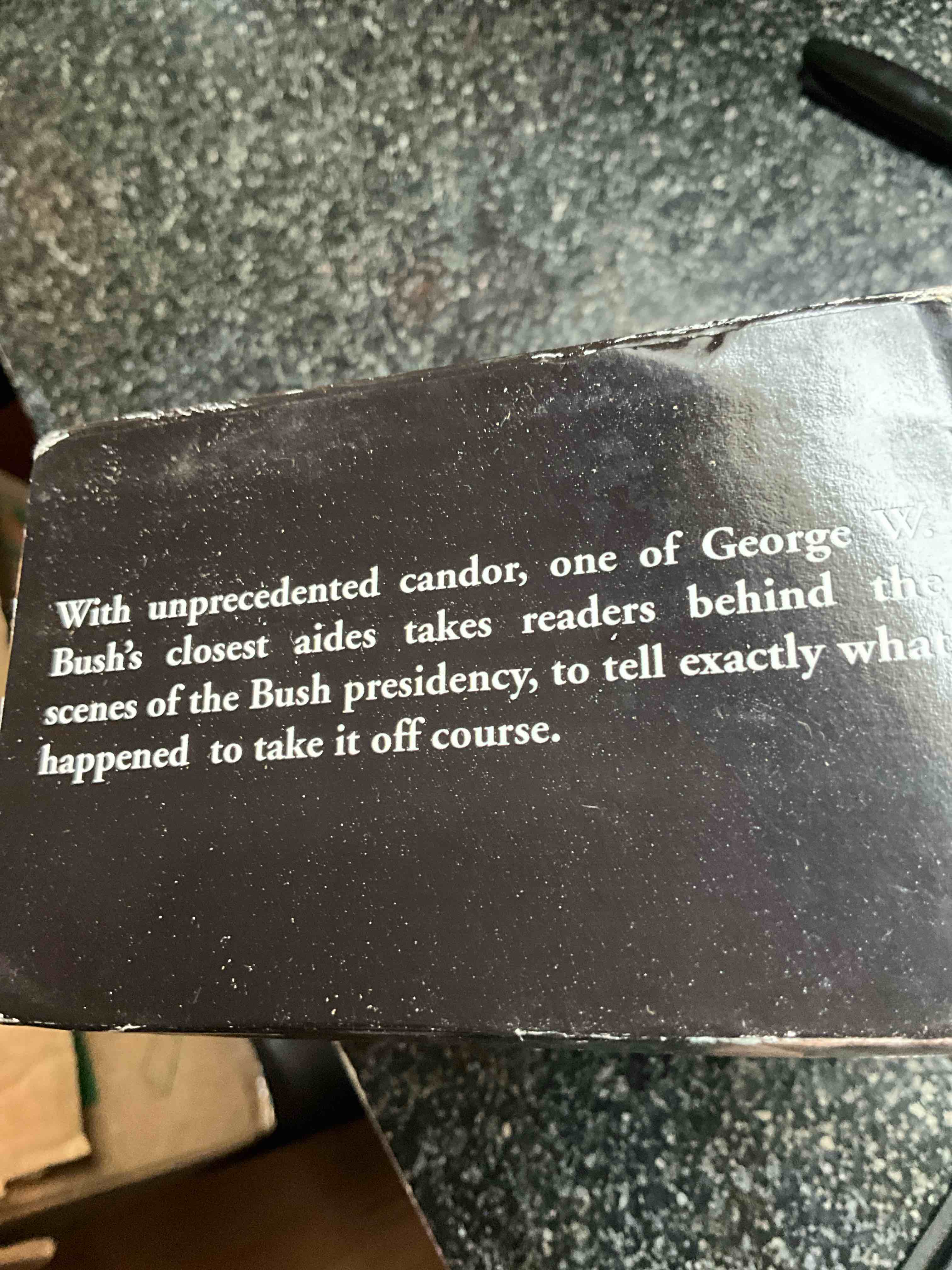 Condition photo showing Good Condition for What Happened: Inside the Bush White House and Washington's Culture of Deception