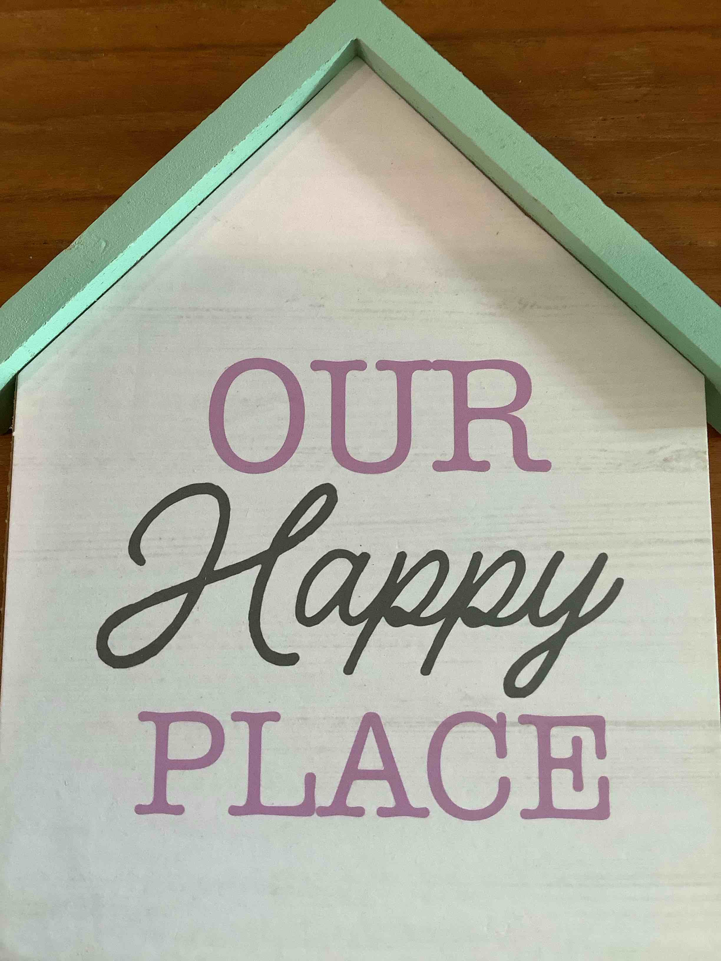 Our Happy Place Wooden Decoration Shelf Sitter (Approximately 6” x 5”)