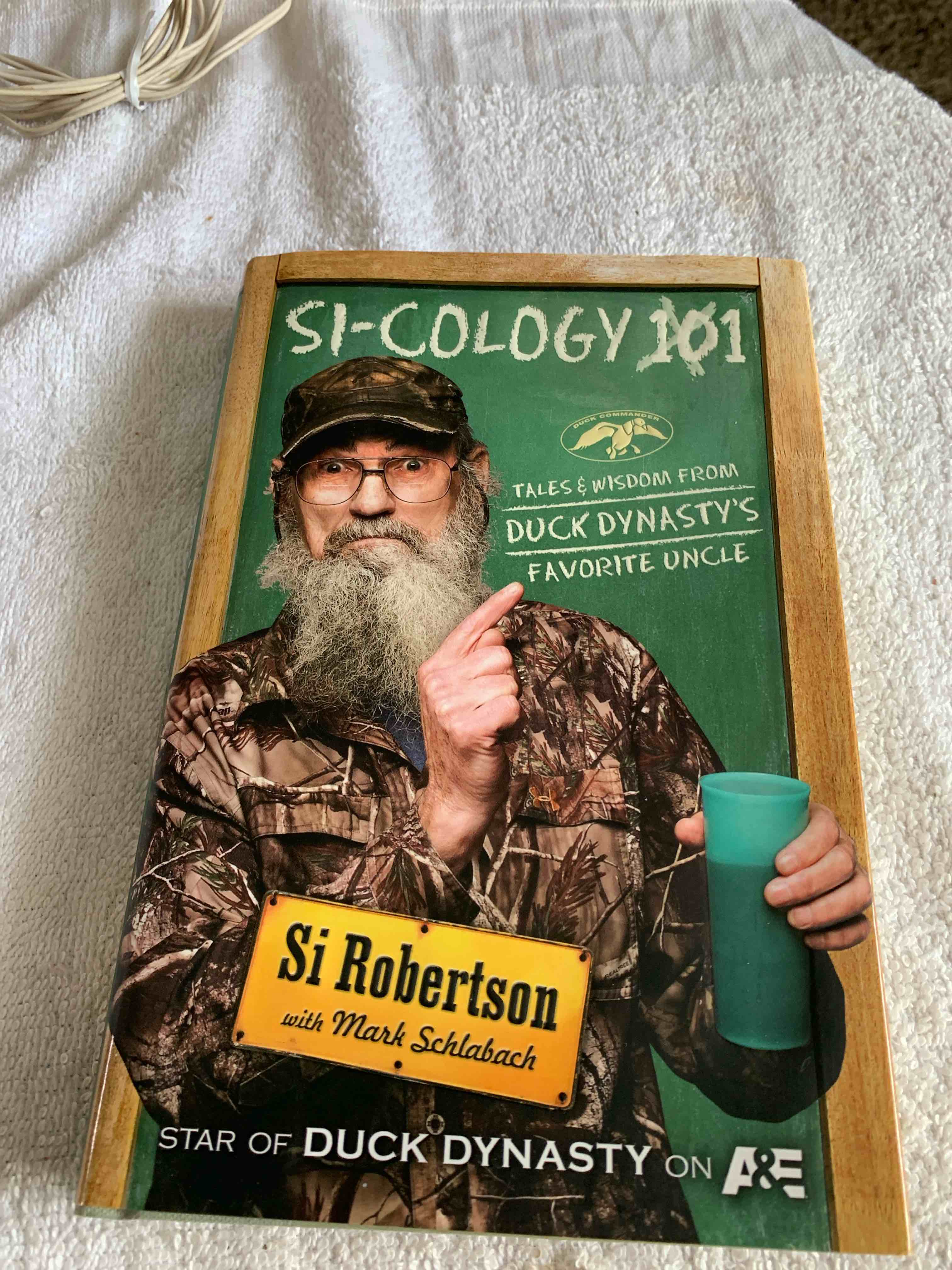 Condition photo showing New/Like New for Si-Cology 101, Duck Dynasty , Hardback 