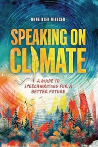Speaking on Climate: A Guide to Speechwriting for a Better Future