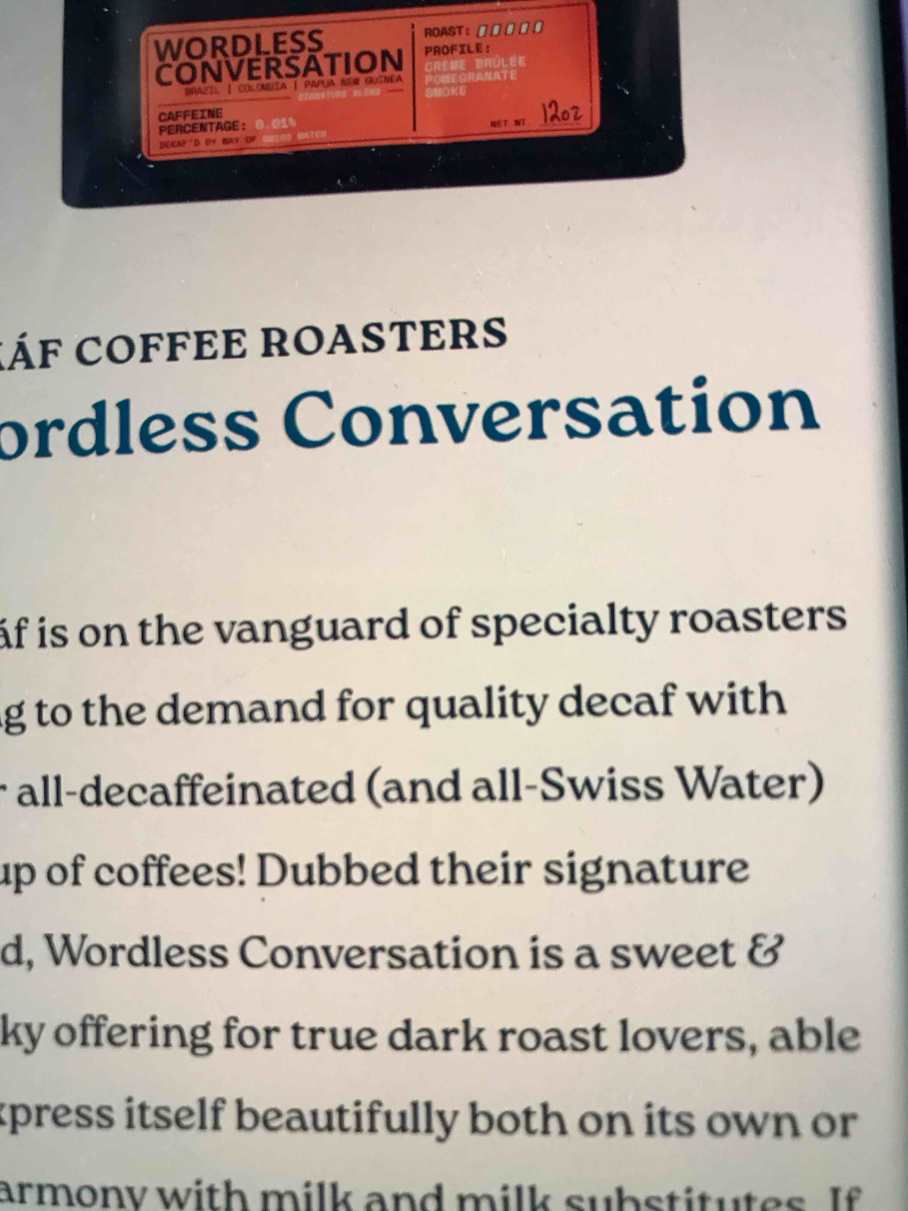 Condition photo showing New/Like New for deka’f Hush Hush Coffee 12pz Roast Date 10/28