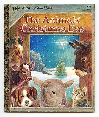 The Animals Christmas Eve A Little Golden Book