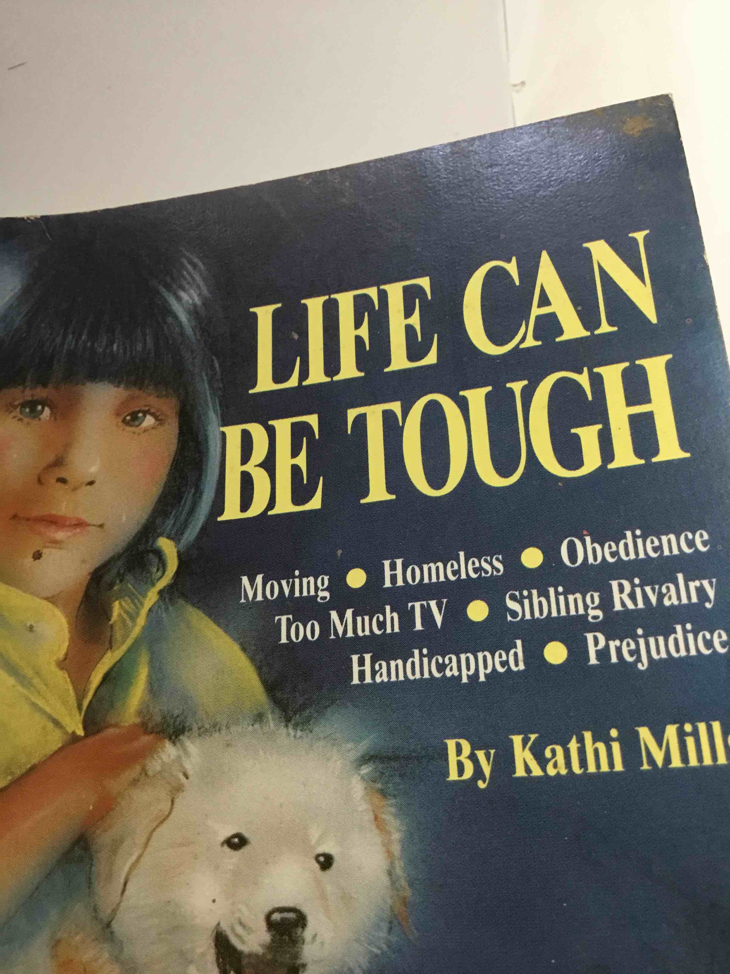 Life Can Be Tough Paperback – June 1 1989
