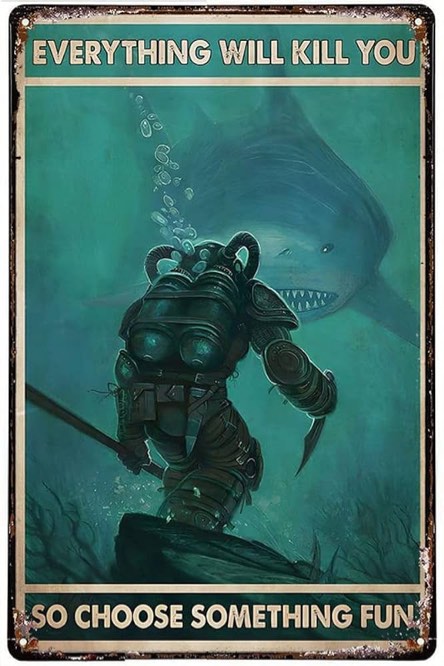 Diver and Shark Everything Will Kill You Shark Knowledge Tin Signs, Tipos de Shark Metal Tin Sign Vintage Decoraciones Tin Art Poster Sign para baño Club Cafe Bar Garage Home Decor Wall 8x12 pulgadas