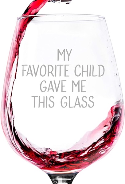 FilmHOO Mothers Day Gifts from Daughter Son- Best Mom Gifts -My Favorite Child Gave Me This Funny Wine Glass for Mom,Fathers Day,Birthday,Christmas,Mothers Day Gifts Idea for Women, Men,Her, Dad-13oz