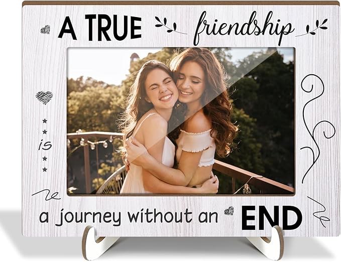 Friendship Gifts for Bestie BFF Lover, True Friends Wood Photo Frames Sister Gifts for Sister Gifts for Friends, Graudtaion Gifts Tabletop Display 4x6 Photo Home Decor Party Favor Decorations -021