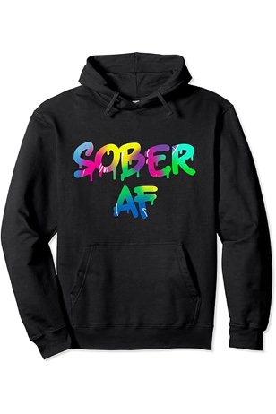 Sober AF Graffiti AA NA Recovery Pullover Hoodie