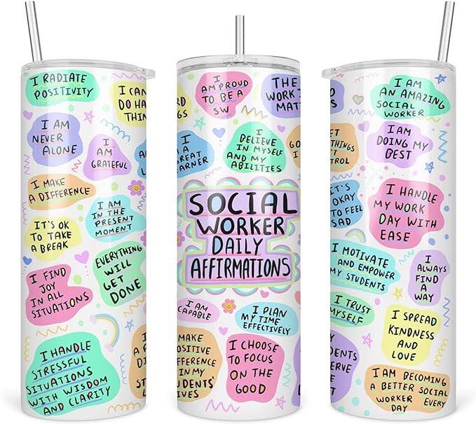 Social Worker Daily Affirmations Tumbler - Tumbler With Straw - Social Worker Gift - Gift For Her - Manifest Positivity - Positive Reminders