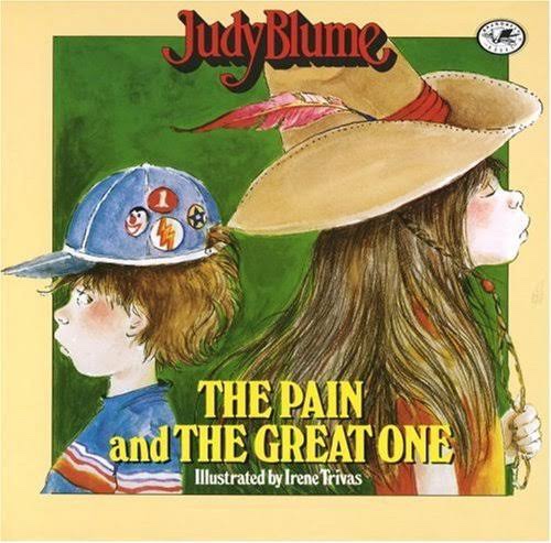 The Pain and the Great One (Pain and the Great One, Bk 1)