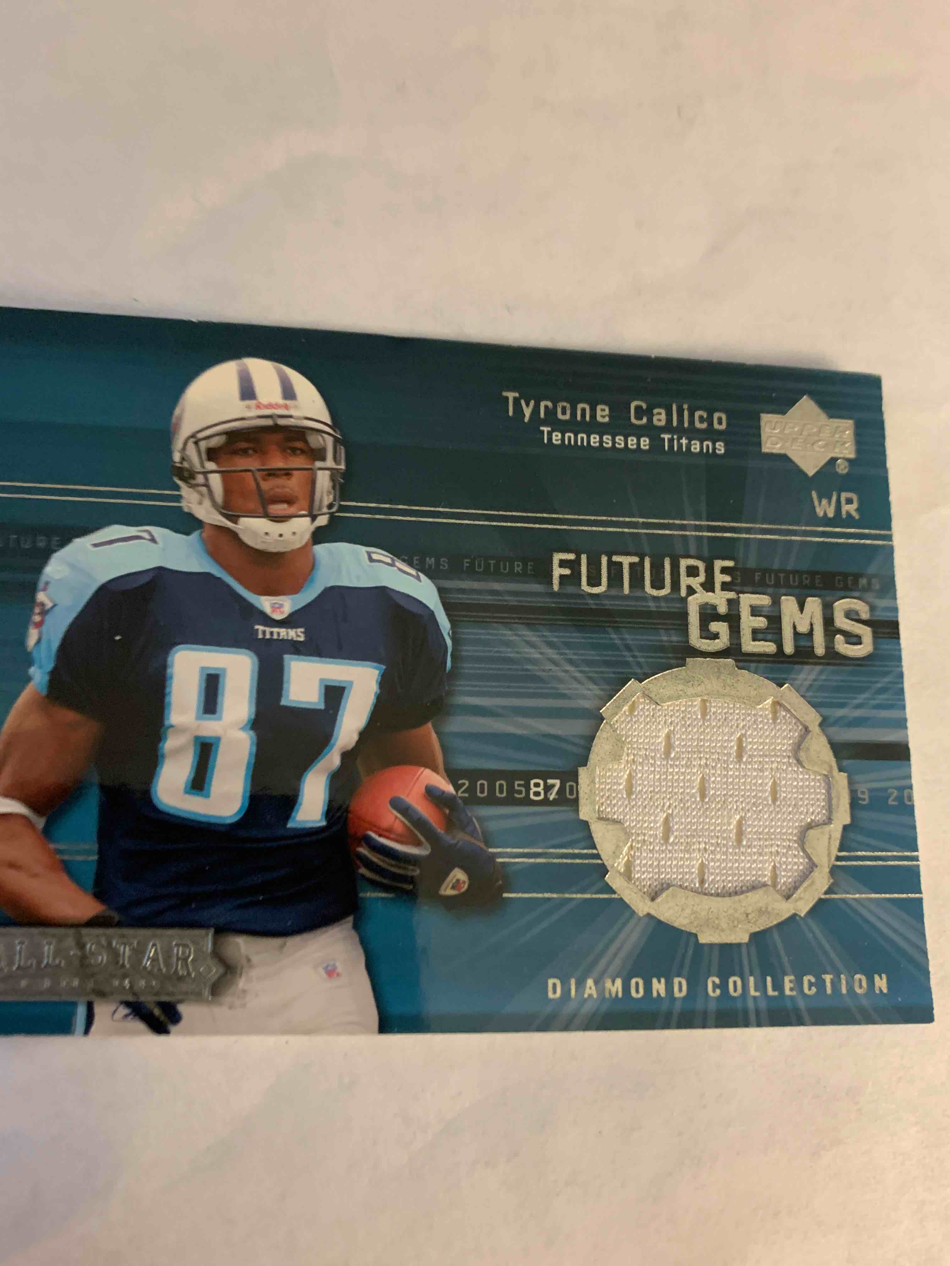 2004 Upper Deck Future Gems, Tyrone Calico Jersey Card 