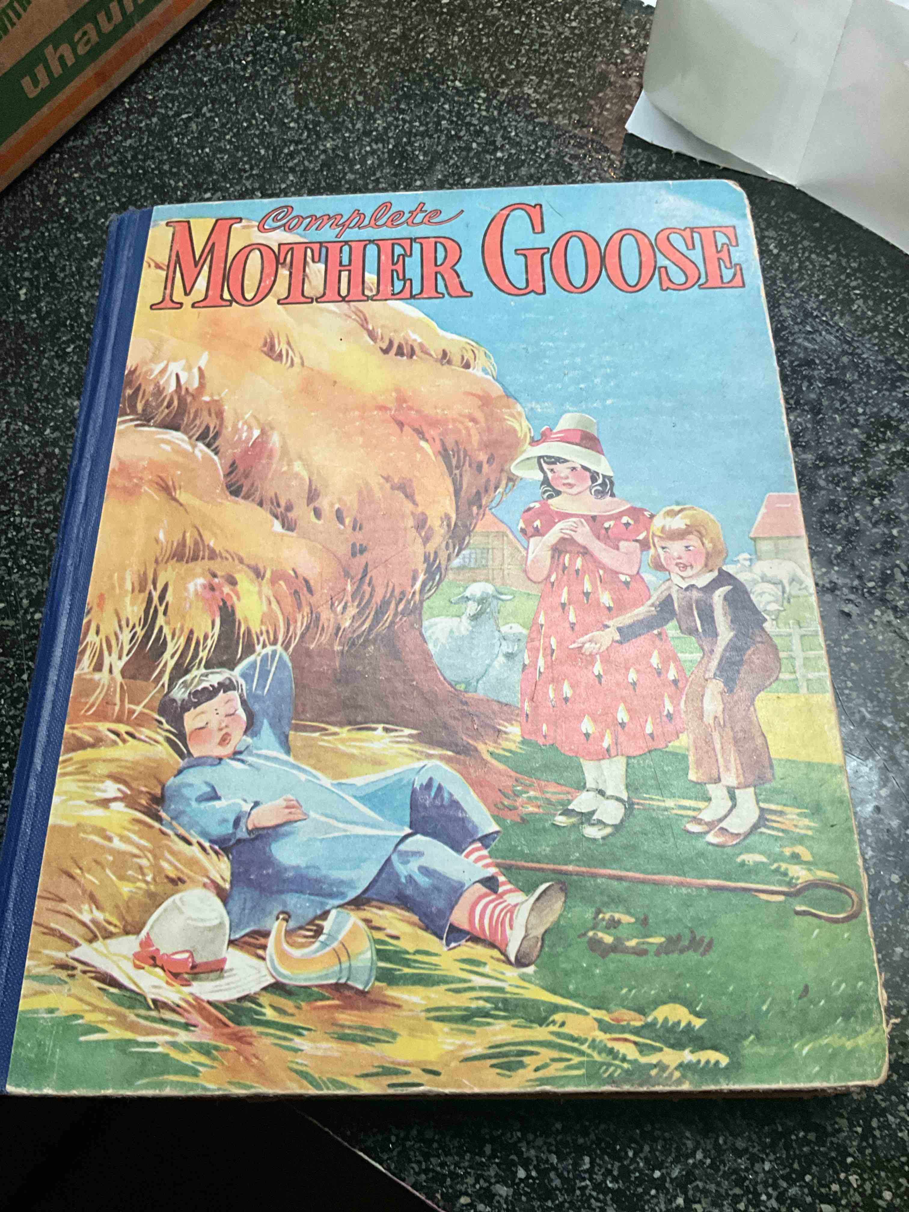 Complete Mother Goose - Fairytales - “ Published 1934”