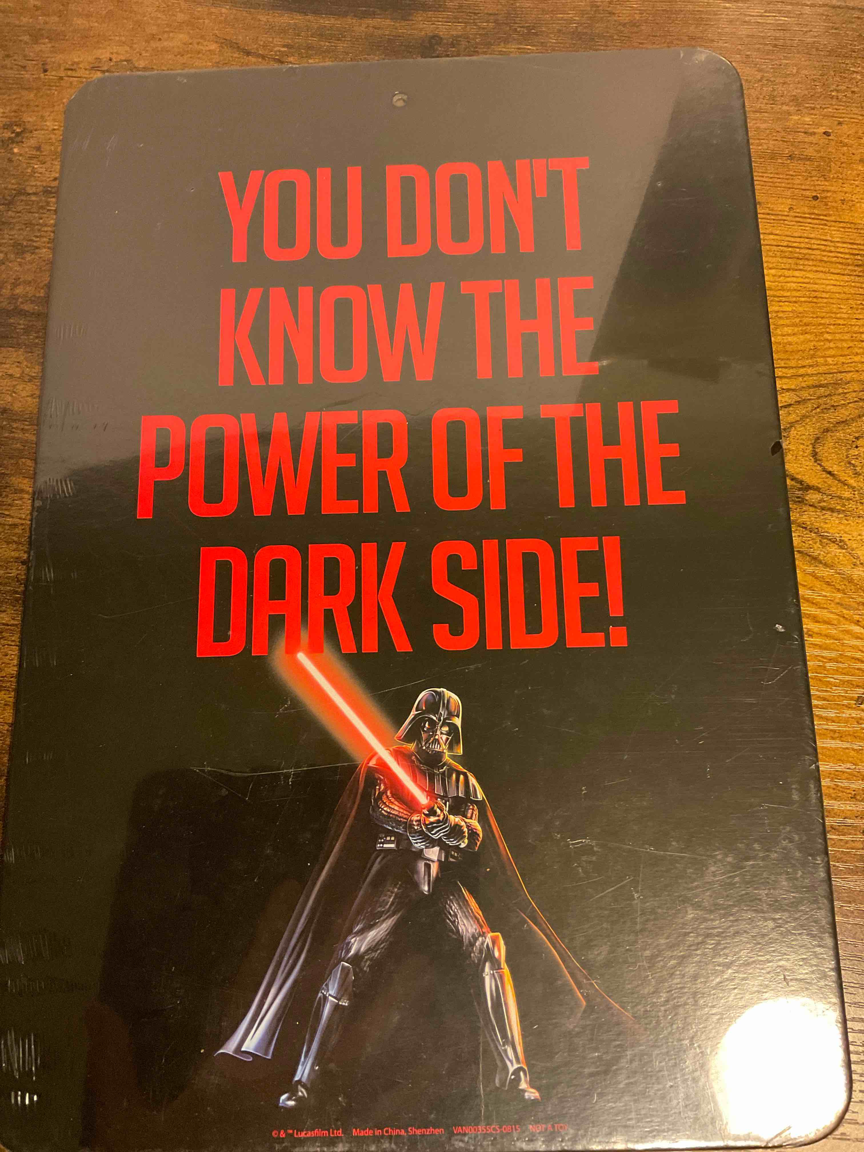 Star Wars YOU DON’T KNOW THE POWER OF THE DARK SIDE Wall Sign