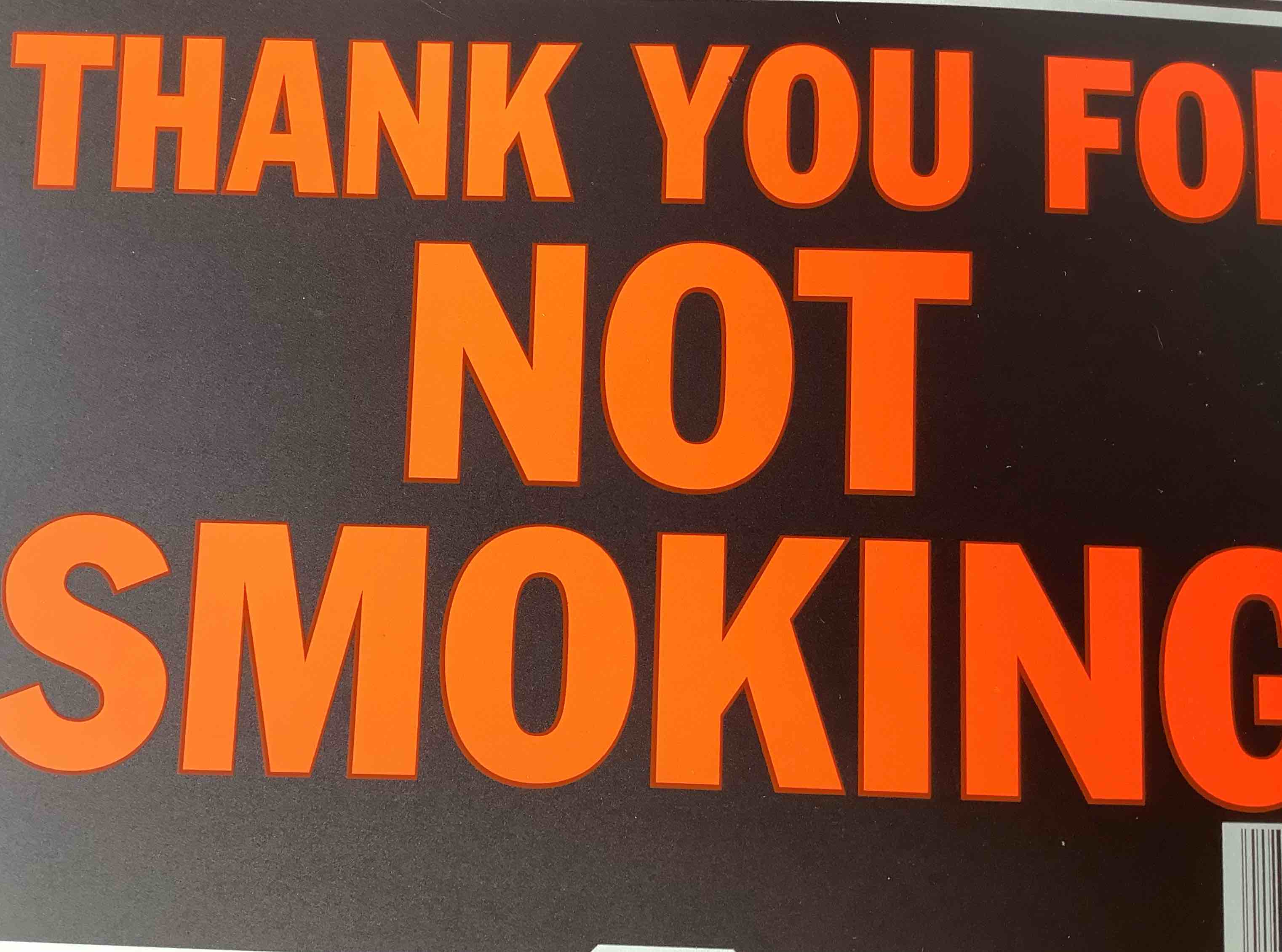 “Thank You for Not Smoking” Sign