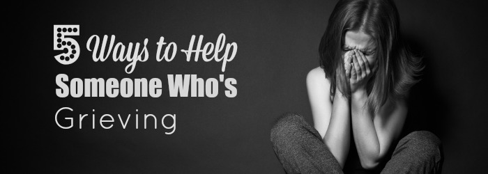 When someone we love hurts from grief, it's difficult to know what to do. It's important not to let any hesitance keep us from doing anything at all.