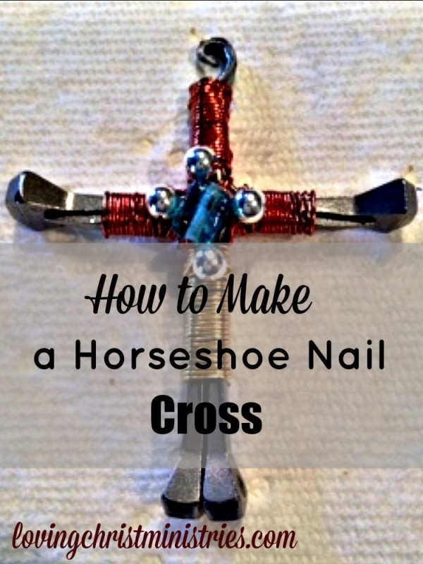 How to Make a Horseshoe Nail Cross Women's Retreat Resources A