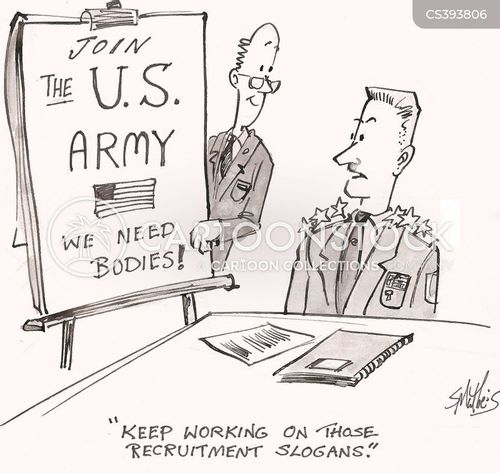 Army Recruiter Quotes Military Recruitment Slogans Cartoons And Comics