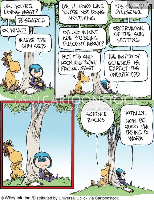 Scientific Research: '...The motto of science is to expect the unexpected...now be quiet. I'm trying to work.'