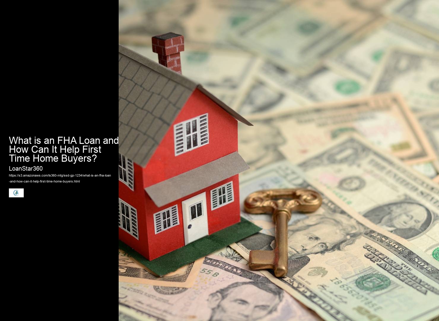 What is an FHA Loan and How Can It Help First Time Home Buyers? 
