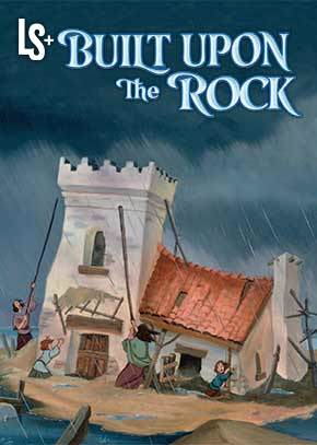 Built Upon the Rock