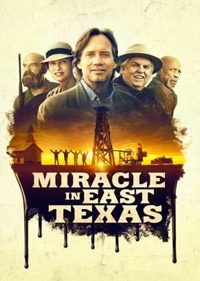 The Miracle in East Texas