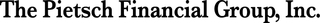 The Pietsch Financial Group, Inc.