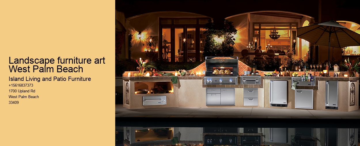 Landscape furniture art West Palm Beach