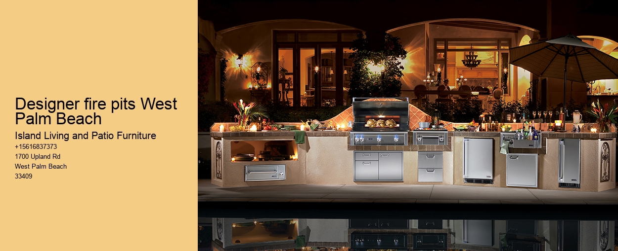 Designer fire pits West Palm Beach