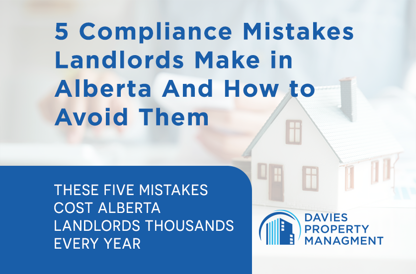 5 Compliance Mistakes Landlords Make in Alberta (And How to Avoid Them) Image