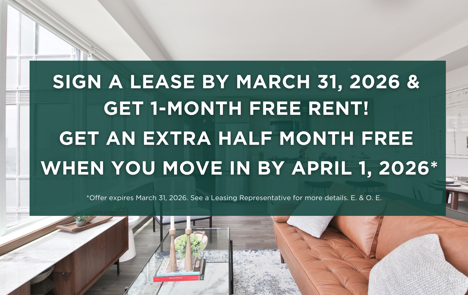 Sign a Lease by March 31, 2026 and Get 1-Month FREE Rent! Move in by April 1, 2026 and get an EXTRA HALF MONTH FREE Rent!*