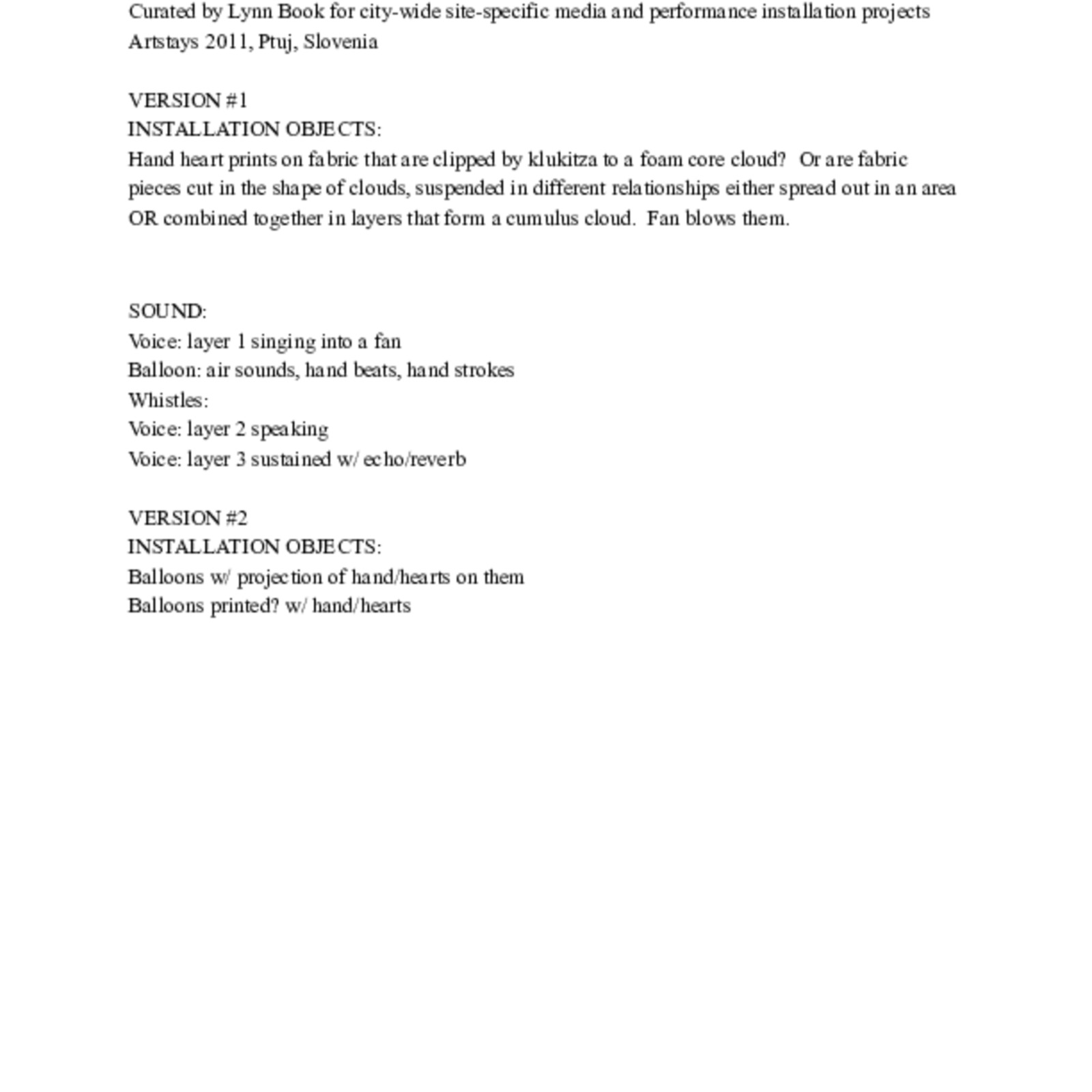 https://lynnbook.s3.amazonaws.com/flat_media/INECHANGE_2011_Slovenia_Artstays_installationdraft.docx.pdf