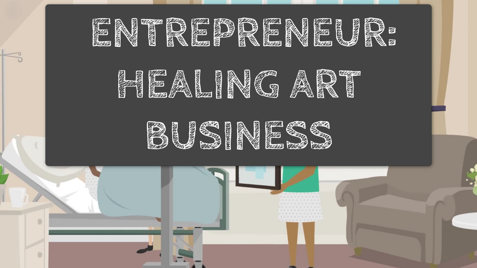 Entrepreneur: Healing Art Business