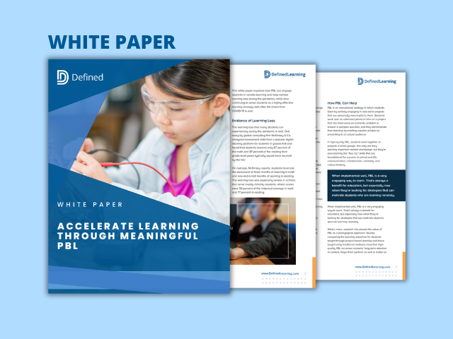 White Paper: Accelerate Learning Through Meaningful PBL