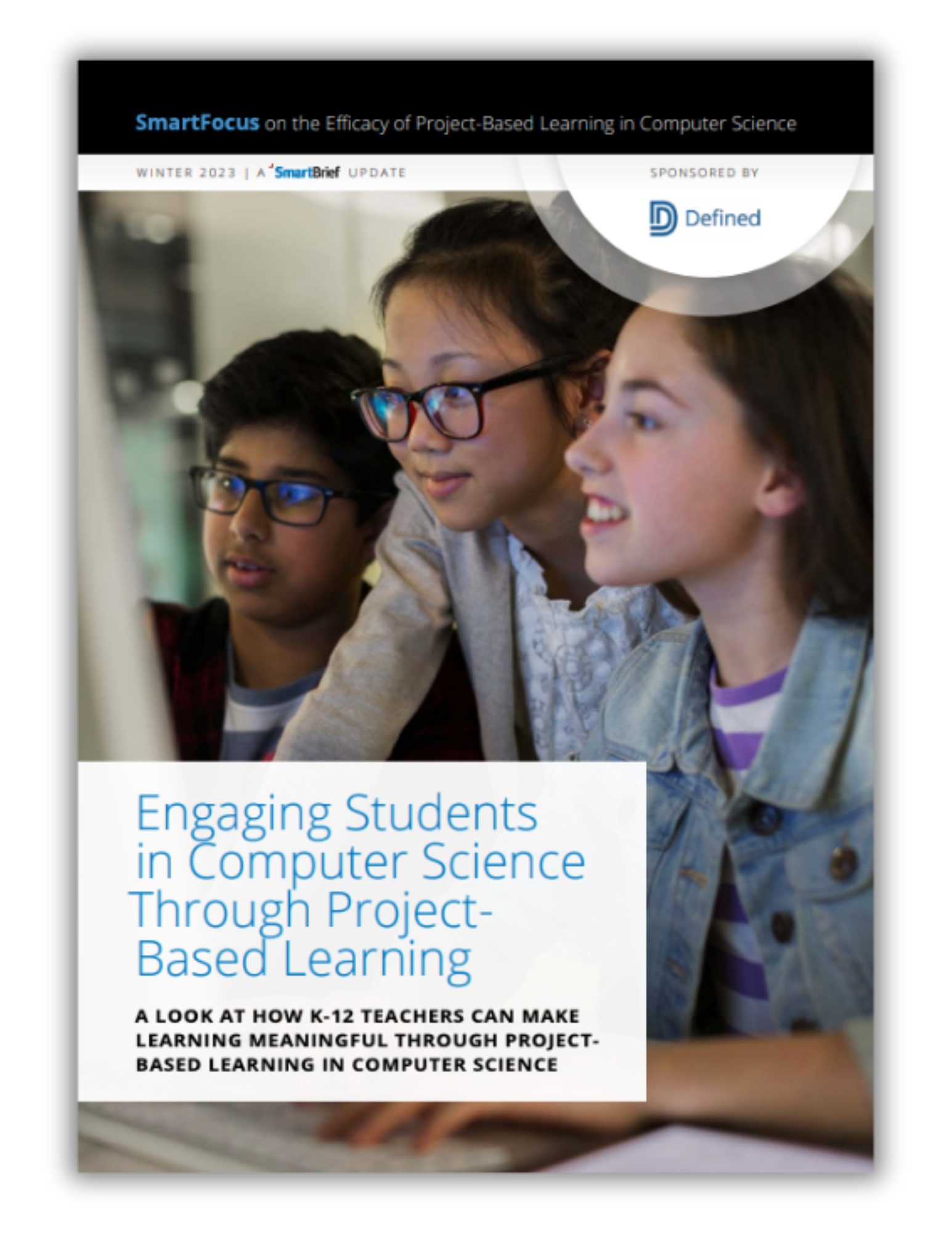 White Paper: Engaging Students in Computer Science Through PBL