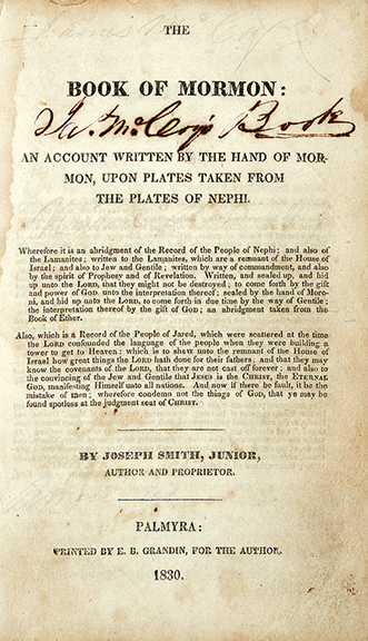 A first edition of The Book of Mormon, published by E.B. Grandin in Palmyra, New York, in 1830, went to a dealer for $75,000 (est. $40,000/60,000). It is inscribed by a succession of owners, some of them believers, some of them blasphemers. The Swann catalog said the consignor bought the book at an antiques store in Maine in the 1990s.
