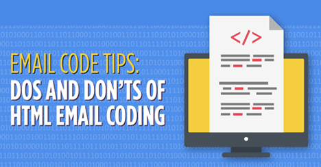 Email Code Tips: Dos and Don'ts of HTML Email Coding - MailBakery