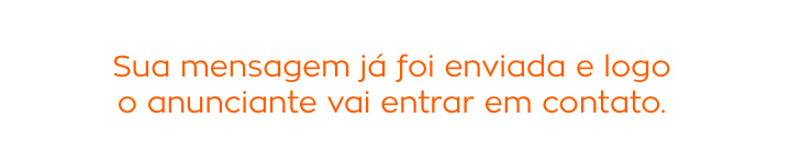 Sua mensagem já foi enviada e logo o anuncnante vai entrar em contato.