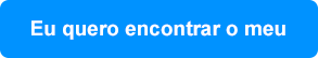 Eu quero encontrar o meu