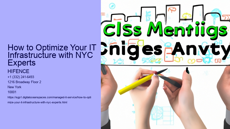 How to Optimize Your IT Infrastructure with NYC Experts