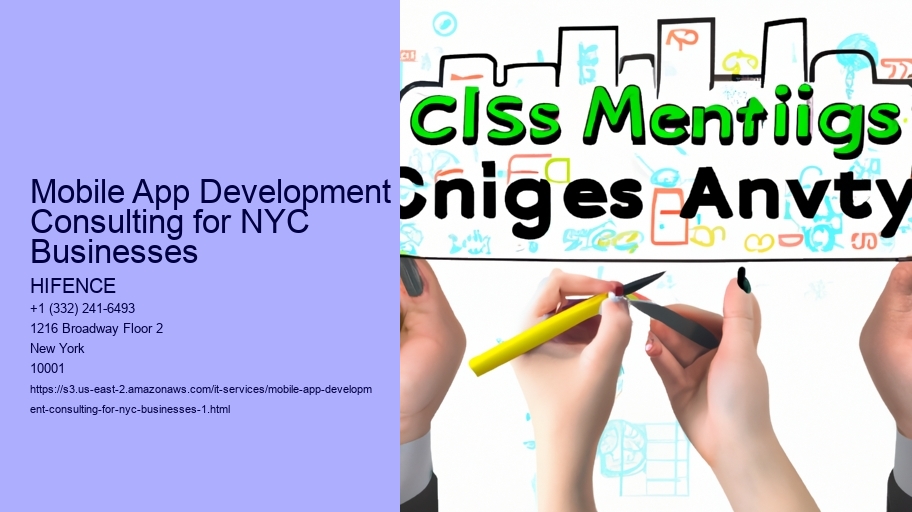Mobile App Development Consulting for NYC Businesses