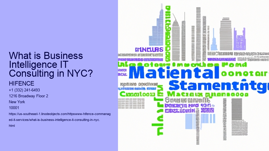 What is Business Intelligence IT Consulting in NYC?