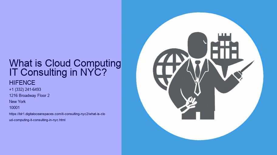 What is Cloud Computing IT Consulting in NYC?