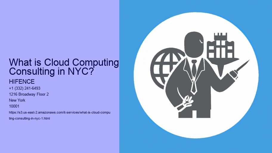 What is Cloud Computing Consulting in NYC?