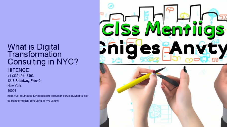What is Digital Transformation Consulting in NYC?