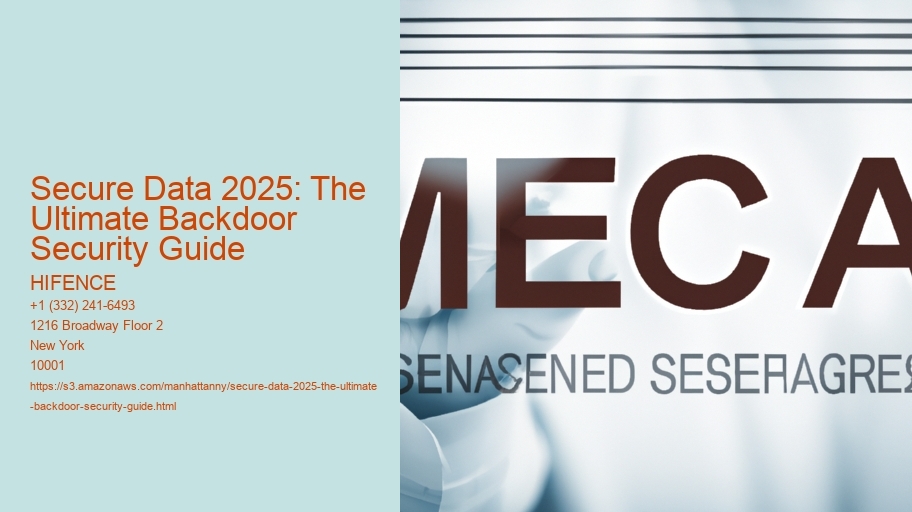 Secure Data 2025: The Ultimate Backdoor Security Guide