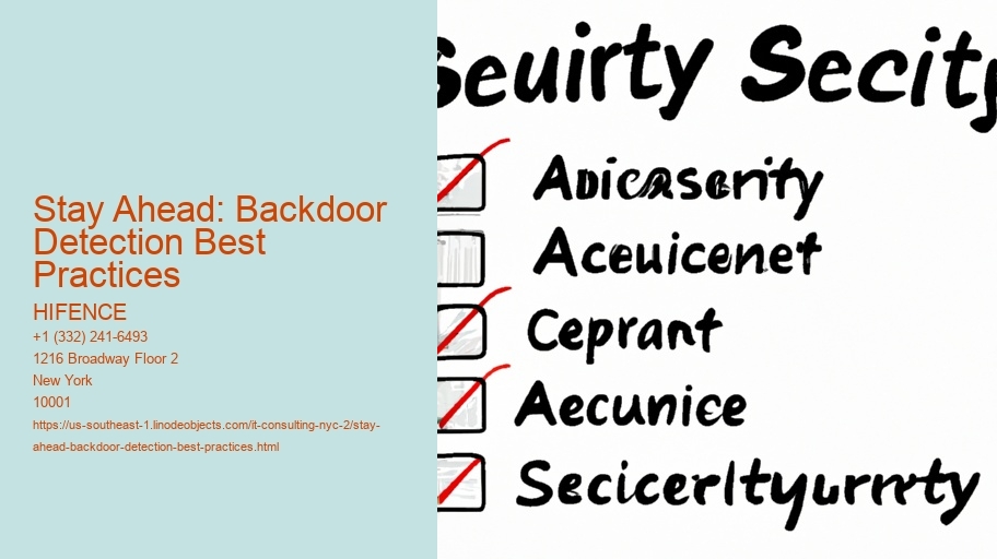 Stay Ahead: Backdoor Detection Best Practices