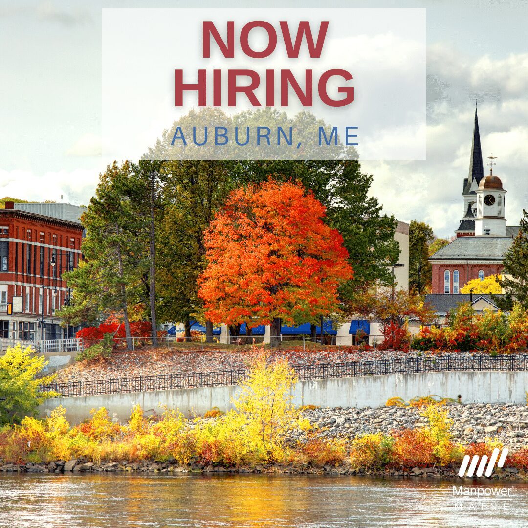 Jobs Available In the Lewiston & Auburn Area Manpower Maine