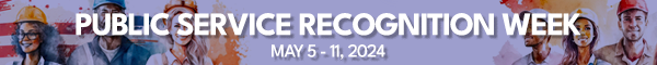 Public Service Recognition Week