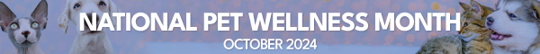 National Pet Wellness Month